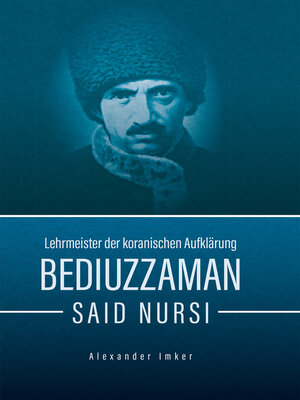 cover image of Bediuzzaman Said Nursi